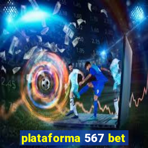 plataforma 567 bet